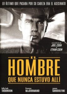 Poster de la película "El hombre que nunca estuvo allí"