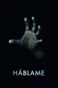 Poster de la película "Háblame"